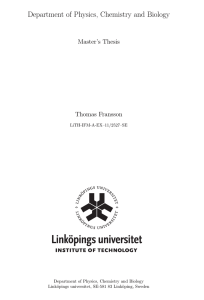 Department of Physics, Chemistry and Biology Master’s Thesis Thomas Fransson