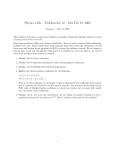 Physics 125b – Problem Set 12 – Due Feb 19,... Version 1 – Feb 13, 2008