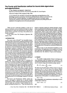 The Fourier grid Hamiltonian method for bound state eigenvalues and eigenfunctions c.