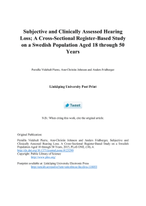 Subjective and Clinically Assessed Hearing Loss; A Cross-Sectional Register-Based Study