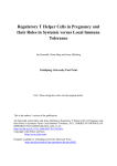 Regulatory T Helper Cells in Pregnancy and Tolerance Linköping University Post Print