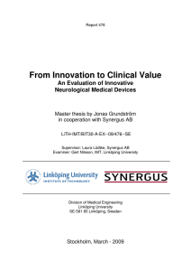 From Innovation to Clinical Value An Evaluation of Innovative Neurological Medical Devices