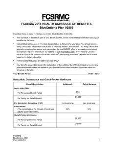 FCSRMC 2015 HEALTH SCHEDULE OF BENEFITS BlueOptions Plan 03559 •