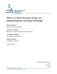 PPACA: A Brief Overview of the Law, Implementation, and Legal Challenges
