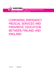 COMPARING EMERGENCY MEDICAL SERVICES AND PARAMEDIC EDUCATION BETWEEN FINLAND AND