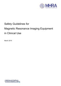 Safety Guidelines for Magnetic Resonance Imaging Equipment in Clinical Use