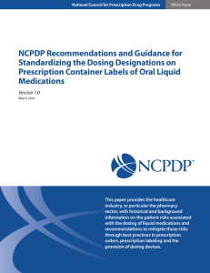 NCPDP Recommendations and Guidance for Standardizing the Dosing Designations on