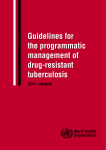 Guidelines for the programmatic management of drug-resistant