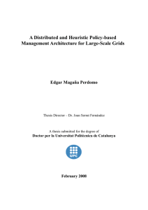 A Distributed and Heuristic Policy-based Management Architecture for Large-Scale Grids