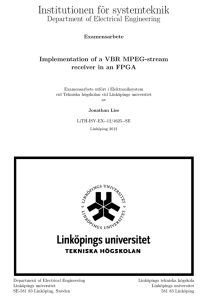 Institutionen för systemteknik Department of Electrical Engineering Implementation of a VBR MPEG-stream
