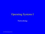 Operating Systems I Networking MCT260-Operating Systems I