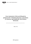 Cisco Systemsin CCNA-sertifikaattiin pohjautuvien verkkoharjoitusten suunnittelu ja toteutus opintojaksolle Information