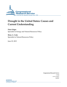Drought in the United States: Causes and Current Understanding Peter Folger
