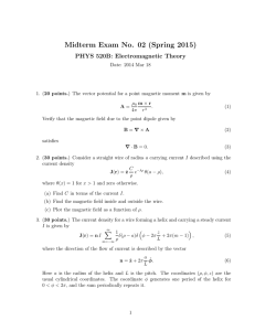 Midterm Exam No. 02 (Spring 2015) PHYS 520B: Electromagnetic Theory