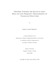 Progress Towards the Quantum Limit: High and Low Frequency Measurements of