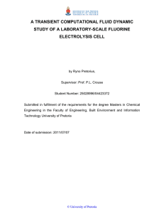 A TRANSIENT COMPUTATIONAL FLUID DYNAMIC STUDY OF A LABORATORY-SCALE FLUORINE ELECTROLYSIS CELL