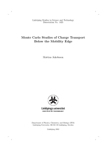 Monte Carlo Studies of Charge Transport Below the Mobility Edge Mattias Jakobsson