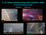Ch. 20: Electric potential energy, electric potential, voltage