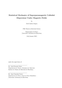 Statistical Mechanics of Superparamagnetic Colloidal Dispersions Under Magnetic Fields