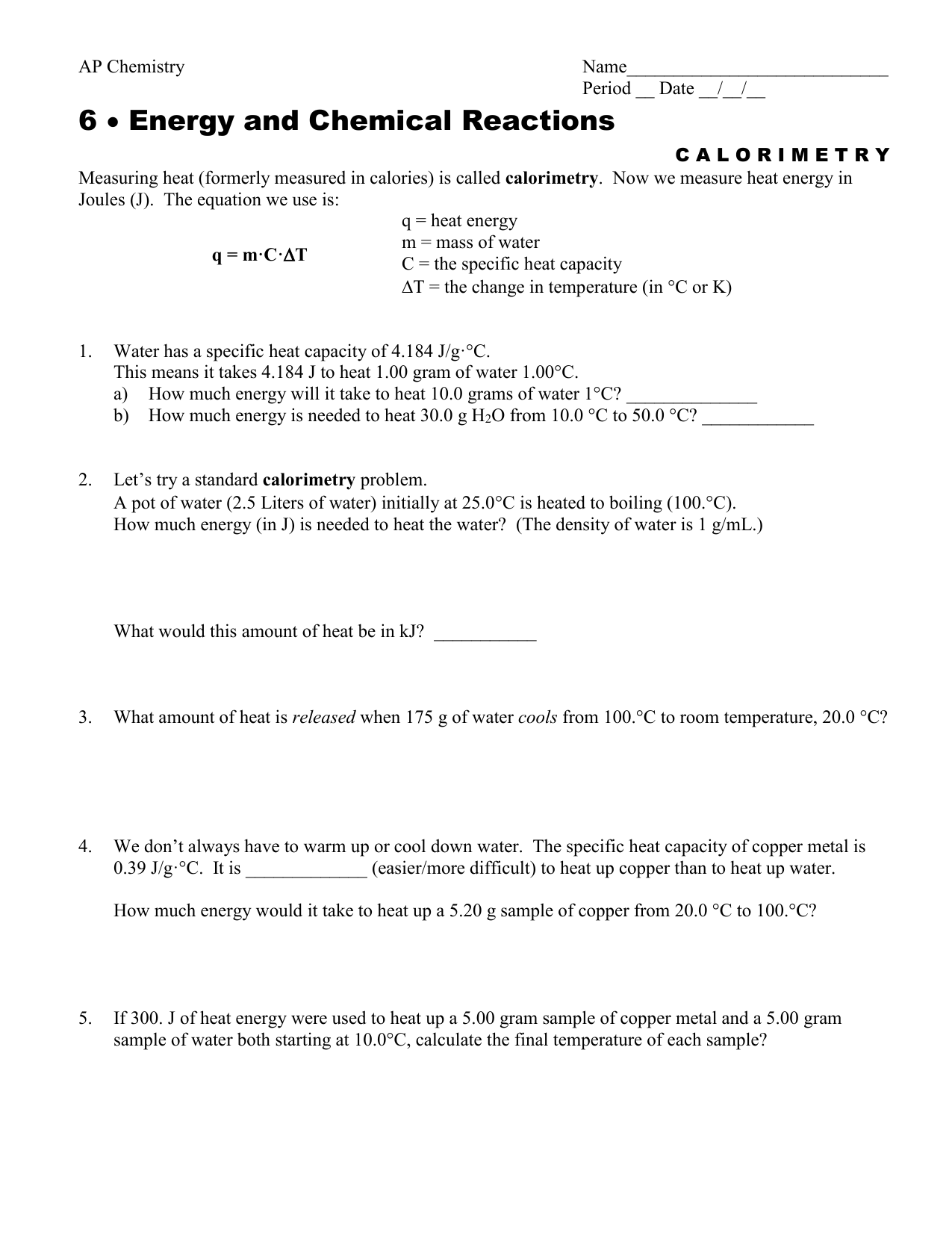 Calorimetry Worksheet Mrs Stotts Chemistry