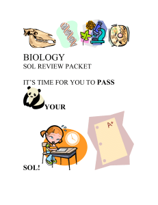 BIOLOGY SOL REVIEW PACKET IT`S TIME FOR YOU TO PASS