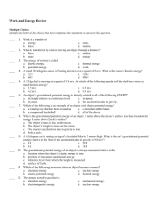 Work and Energy Review Multiple Choice Identify the letter of the