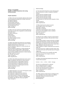 Biology, 7e (Campbell) Chapter 9: Cellular Respiration: Harvesting