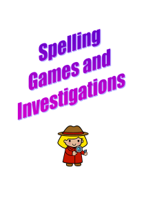 Describe the Word Use this activity to help children spell high