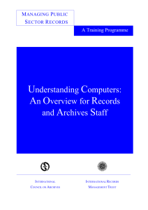 Introduction to Understanding Computers: An Overview for Records