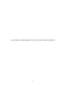 Alcohol Rehabilitation and Treatment