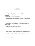 Vocabulary Study Guide for Weather 4.6 Vocabulary: 1