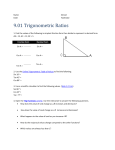 Name: Date: School: Facilitator: 9.01 Trigonometric Ratios 1. Find