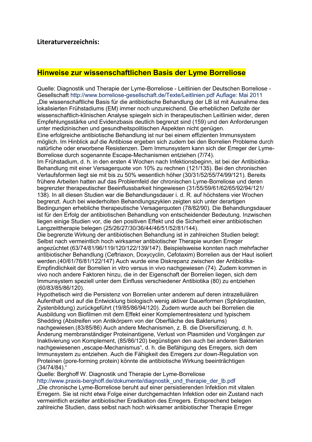 Persistence Of Borrelia Burgdorferi Sensu Lato In Patients With Lyme