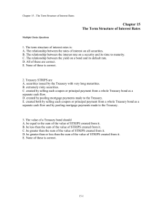 Chapter 15 The Term Structure of Interest Rates