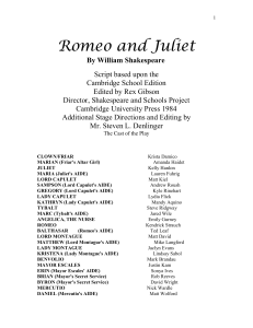 1 Romeo and Juliet By William Shakespeare Script based upon the