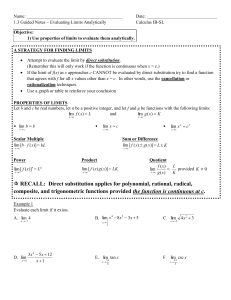 Name: Date: 1.3 Guided Notes ~ Evaluating Limits Analytically
