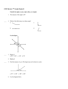 CMT Review 7th Grade Packet 8 Classify the angle as acute, right