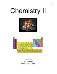 Chemistry II - Mr. Dougan`s Wonderful World of Chemistry