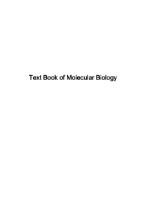 Text Book of Molecular Biology