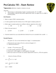 Pre-Calculus 110 – Exam Review Trigonometry (Reference