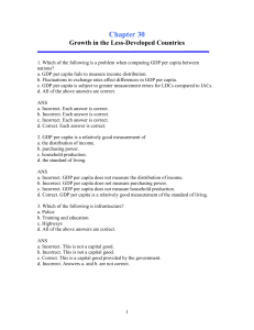 Chapter 30 Growth in the Less-Developed Countries 1. Which of the