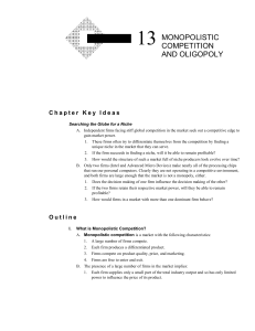 What is Economics? 1 Chapter 13 monopolistic competition and