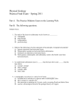 Physical Geology Practice Final Exam – Spring 2011 Part A. The