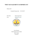 WHY MANAGEMENT IS IMPORTANT Disusun oleh : Octamelia