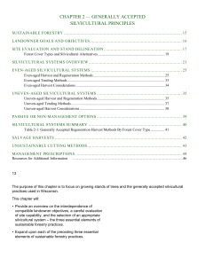 The purpose of this chapter is to focus on growing stands of trees