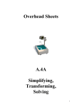 Overhead Sheets - Simplifying, Transforming, Solving