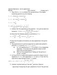 Quantum Mechanics: PHL555 Tutorial 2