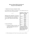 Physics of Music PHY103 Worksheet #3 Set up for Train Whistle Lab