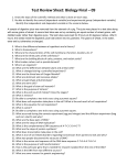 Test Review Sheet: Biology Final – 09 Know the steps of the
