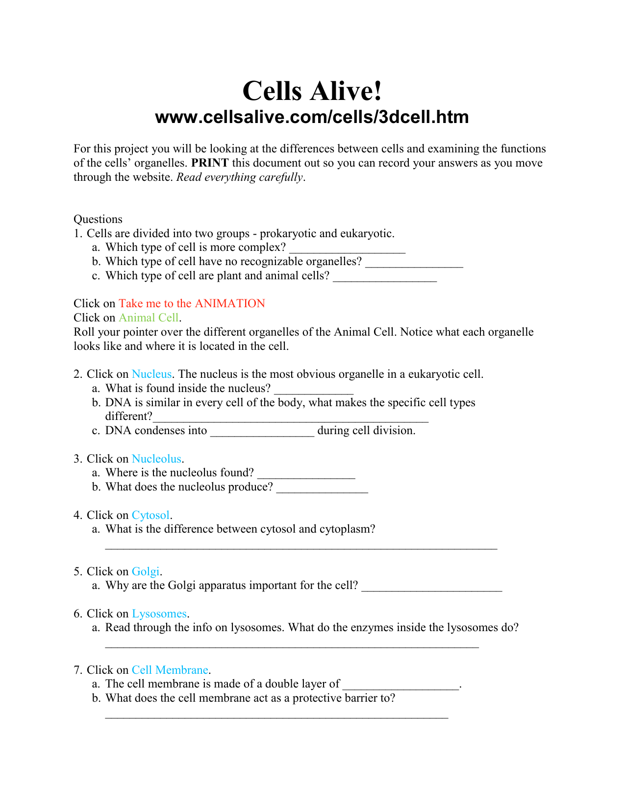 Cells Alive! www.cellsalive.com/cells/22dcell.htm For this project you With Cells Alive Worksheet Answer Key